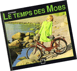 Le Temps des Mobs - book cover